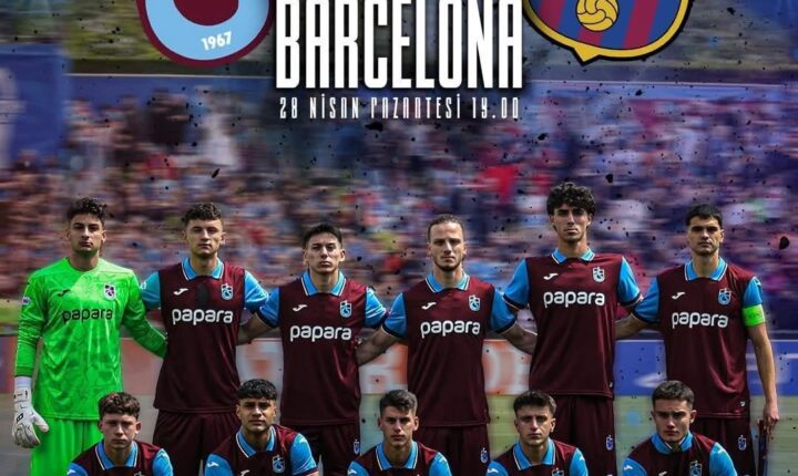 🤩 FİNALİN ADI: 🔴🔵 TRABZONSPOR – BARCELONA 🔴🔵