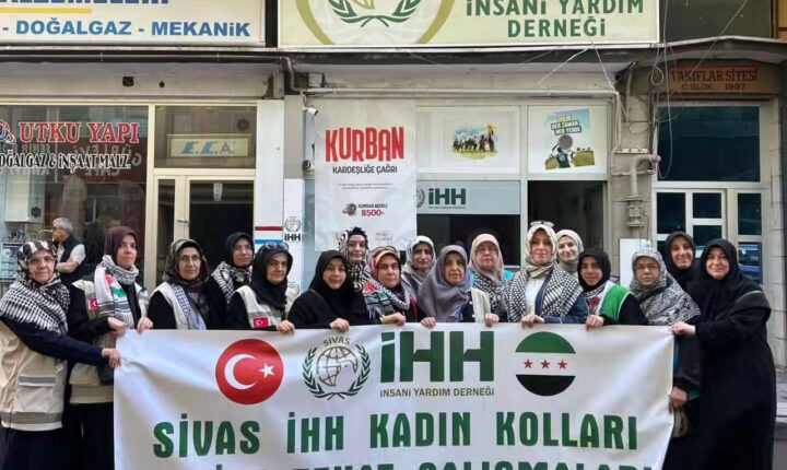 Türkiye Cumhuriyeti Merkezli İHH İnsani Yardım Derneği Sivas Şubesi Kadın Kolları Suriye’ye gidiyor