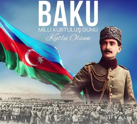 Can qardaş Azerbaycan’ın başkenti Bakü’nün Nuri Paşa komutasındaki Kafkas İslâm Ordusu tarafından düşman işgalinden kurtuluşunun 107’nci yıl dönümü kutlu olsun. 🇦🇿🇹🇷