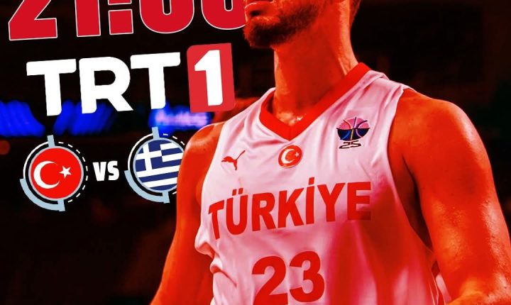 🇹🇷🏆 Türkiye – Yunanistan maçının saati açıklandı.