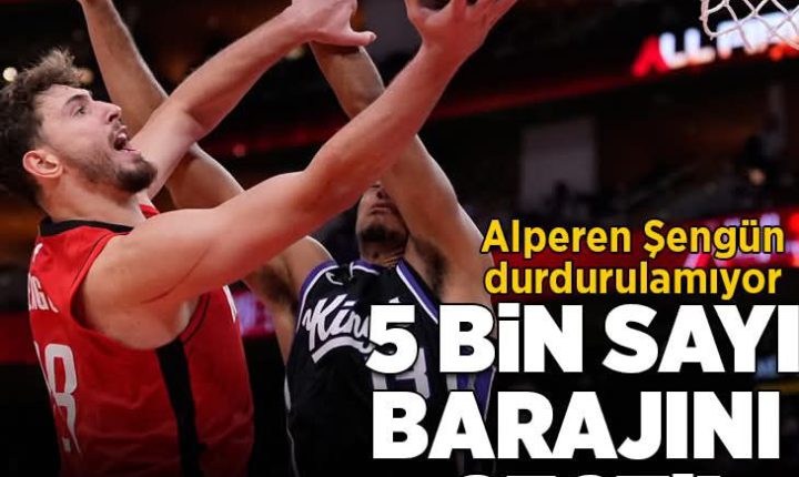 Alperen Şengün Tarihe geçti…