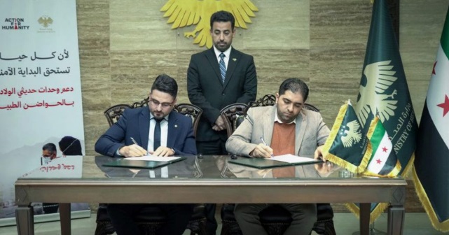 “Suriye Sağlık Bakanlığı, Action for Humanity ile Yeni Doğan Bakımını Güçlendirmek İçin Anlaşma İmzaladı”