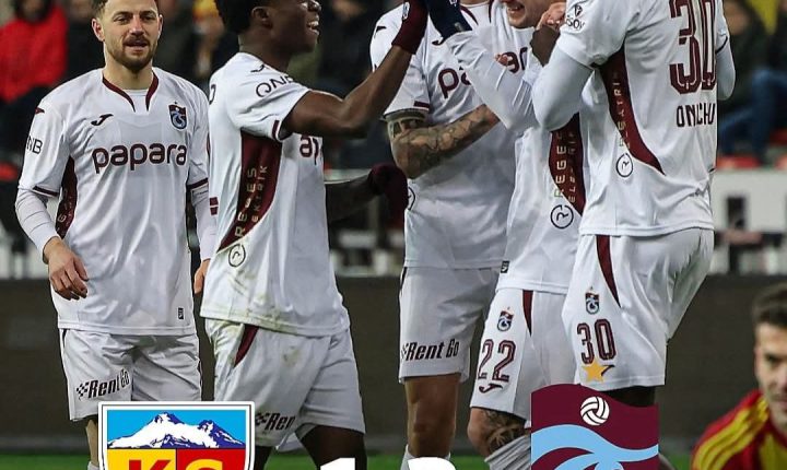 🏆⚽️Trendyol Süper Lig’in 25. haftasında Trabzonspor, deplasmanda Kayserispor’u 3-1 mağlup etti