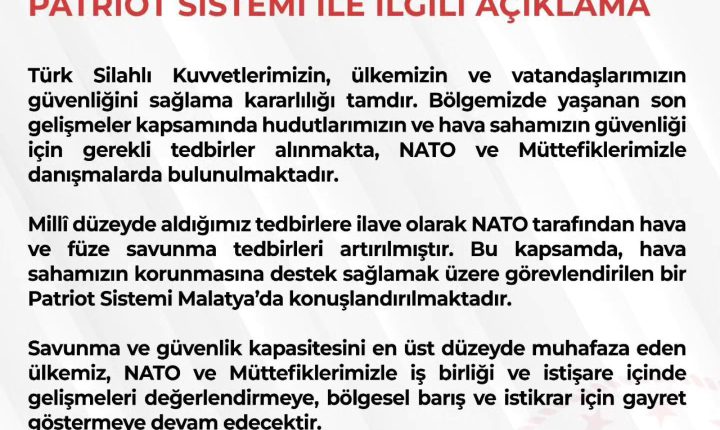 Malatya’ya Patriot Hava Savunma Sistemi Konuşlandırıldı