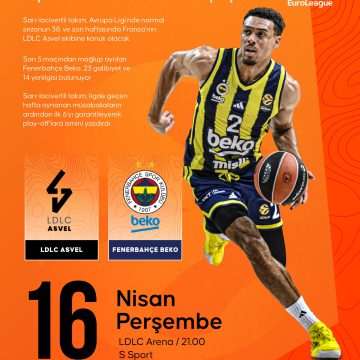 🏀 Temsilcimiz 🇹🇷Fenerbahçe Beko, EuroLeague’in 38. haftasında 🇫🇷Asvel’e konuk olacak.