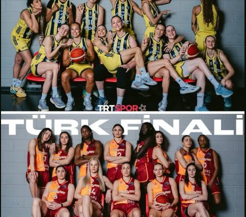 🇹🇷 KADIN BASKETBOLUNDA AVRUPA’NIN EN TEPESİNDE TÜRK FİNALİ!