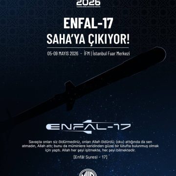 MKE tarafından geliştirilen ve TOLGA Yakın Hava Savunma Sistemi’ne entegre edilen ENFAL-17, SAHA 2026 kapsamında ilk kez kamuoyuna tanıtılacak.