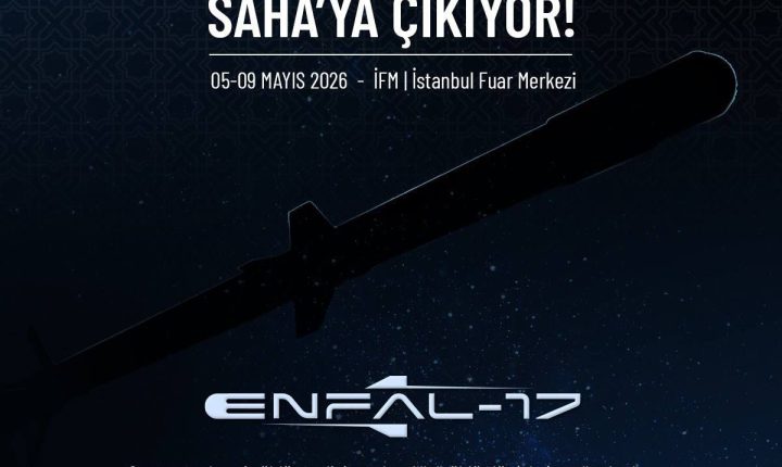 MKE tarafından geliştirilen ve TOLGA Yakın Hava Savunma Sistemi’ne entegre edilen ENFAL-17, SAHA 2026 kapsamında ilk kez kamuoyuna tanıtılacak.